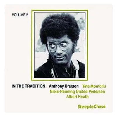 CD Anthony Braxton: In The Tradition Vol.2