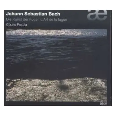 2CD Johann Sebastian Bach: Die Kunst Der Fuge • L'Art De La Fuge