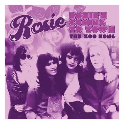 SP Rosie: Rosie's Coming To Town / The Zoo Song