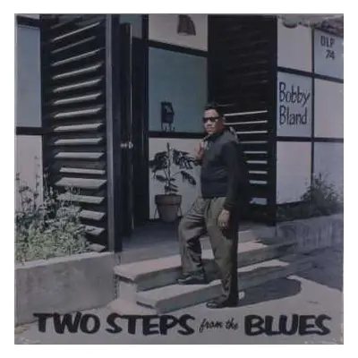 LP Bobby Bland: Two Steps From The Blues