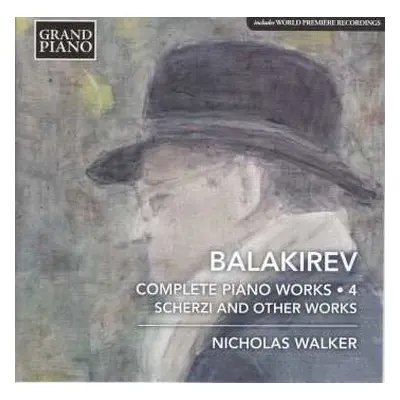 CD Mily Balakirev: Complete Piano Works • 4