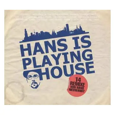 CD Hans Nieswandt: Hans Is Playing House