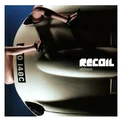 CD Recoil: subHuman