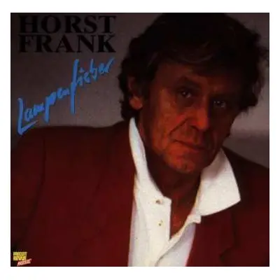 CD Horst Frank: Lampenfieber