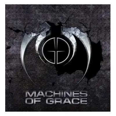 CD Machines Of Grace: Machines Of Grace