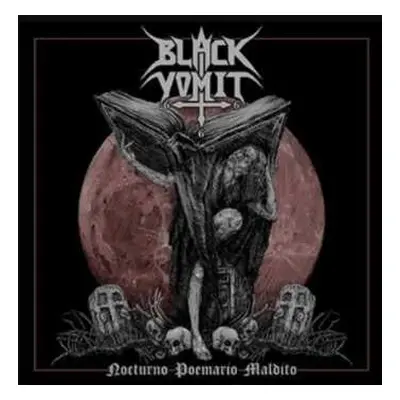 CD Black Vomit 666: Nocturno Poemario Maldito