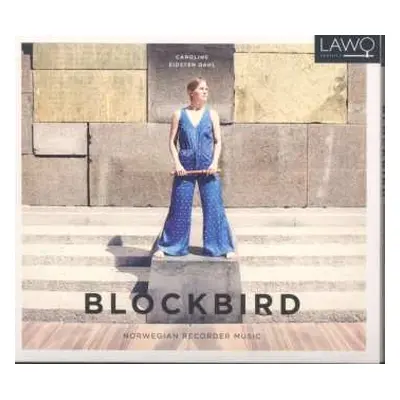 CD Caroline Eidsten Dahl: Blockbird