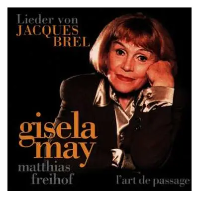 CD Gisela May: Lieder Von Jacques Brel