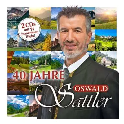 2CD Oswald Sattler: 40 Jahre