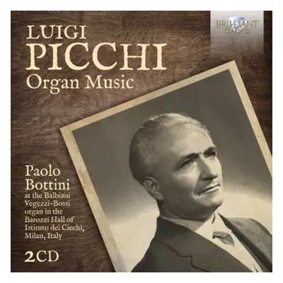 2CD Luigi Picchi: Orgelwerke