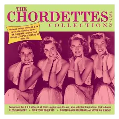 2CD The Chordettes: The Chordettes Collection 1951-62