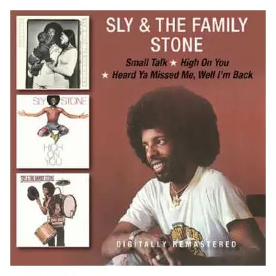 2CD Sly & The Family Stone: Small Talk / High On You / Heard Ya Missed Me, Well I'm Back