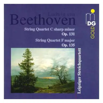 CD Ludwig van Beethoven: String Quartet C Sharp Minor Op. 131 / String Quartet F Major Op. 135