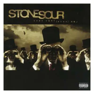 CD Stone Sour: Come What(ever) May