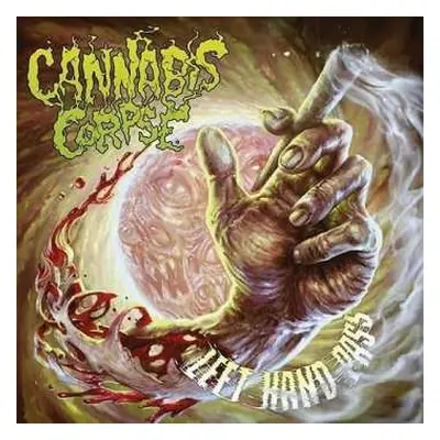 CD Cannabis Corpse: Left Hand Pass