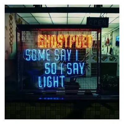 CD Ghostpoet: Some Say I So I Say Light LTD | DIGI