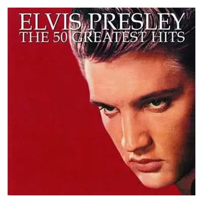 2CD Elvis Presley: The 50 Greatest Hits