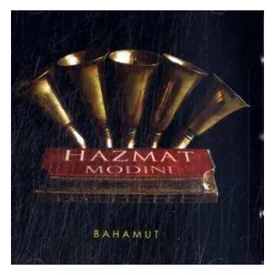 CD Hazmat Modine: Bahamut