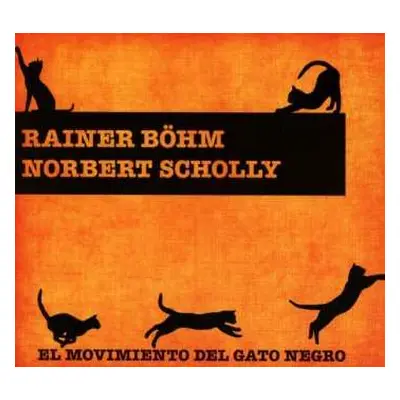 CD Rainer Böhm: El Movimiento Del Gato Negro