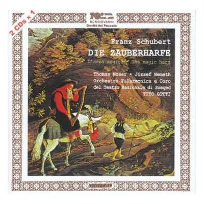 2CD Franz Schubert: Die Zauberharfe