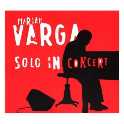 CD Marián Varga: Solo In Concert