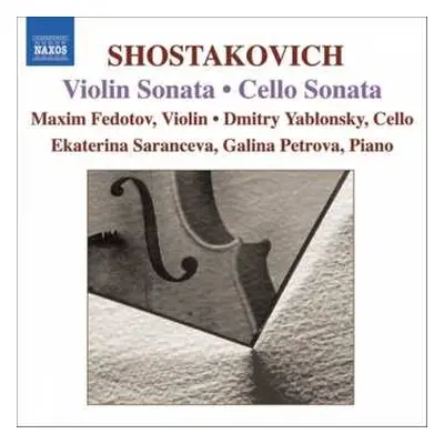 CD Dmitri Shostakovich: Violin Sonata - Cello Sonata