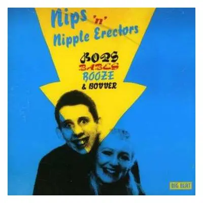 CD The Nips: Bops, Babes, Booze & Bovver