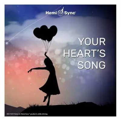 CD Barry Goldstein & Hemi-sync: Your Heart's Song