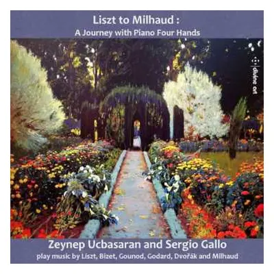 CD Zeynep Üçbaşaran: Liszt To Milhaud – A Journey With Piano Four Hands