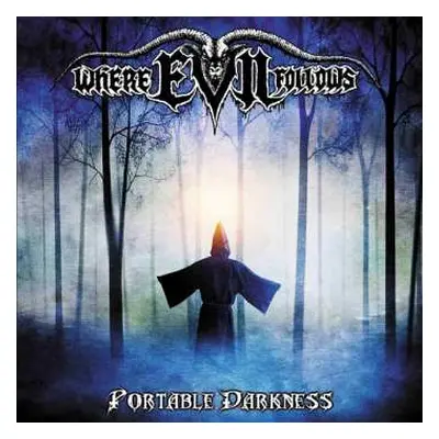 CD Where Evil Follows: Portable Darkness