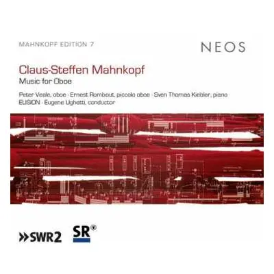 CD Claus-Steffen Mahnkopf: Music For Oboe