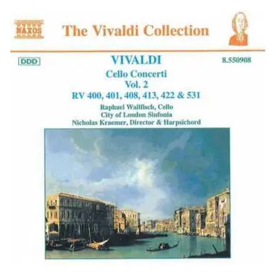 CD Antonio Vivaldi: Cello Concerti Vol. 2 (RV 400, 401, 408, 413, 422 & 531)