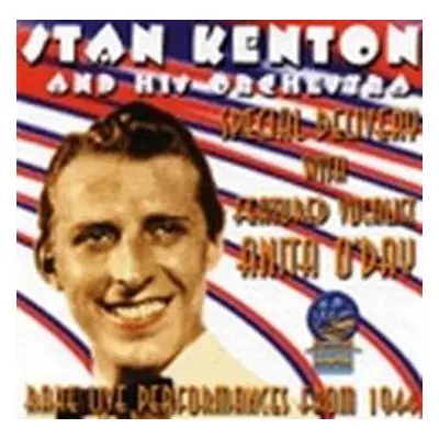 CD Stan Kenton & His Orchestra: Special Delivery