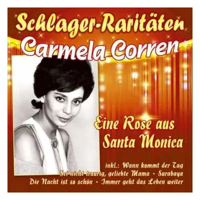 CD Carmela Corren: Eine Rose Aus Santa Monica