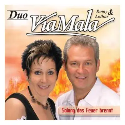 CD Duo Viamala: Solang Das Feuer Brennt