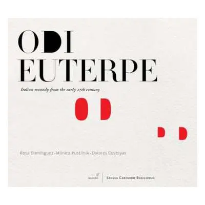 CD Mónica Pustilnik: Odi Euterpe - Italian Monody From The Early 17th Century