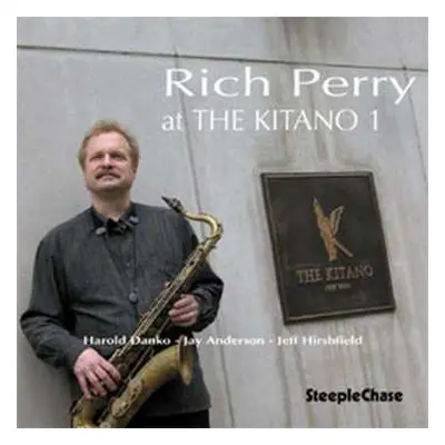 CD Rich Perry: At The Kitano 1