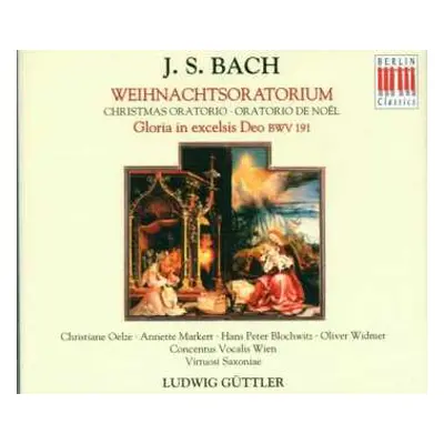 3CD Johann Sebastian Bach: Weihnachtsoratorium · Christmas Oratorio · Oratorio De Noël / Gloria 