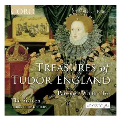 CD The Sixteen: Treasures Of Tudor England