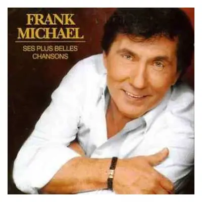 CD Frank Michael: Ses Plus Belles Chansons