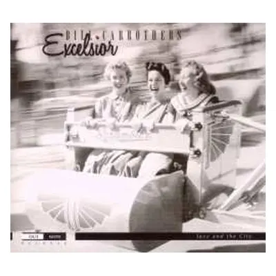 CD Bill Carrothers: Excelsior DIGI