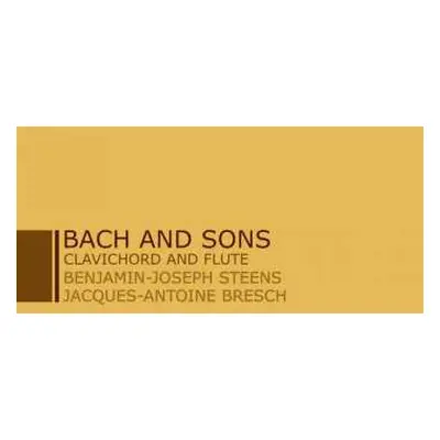 CD Johann Christian Bach: Bach And Sons - Musik Für Cembalo & Flöte