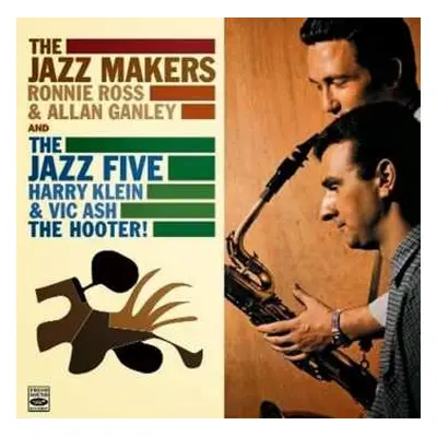 CD The Jazz Makers: The Jazz Makers / The Hooter!