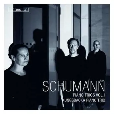 SACD Robert Schumann: Piano Trios Vol. I