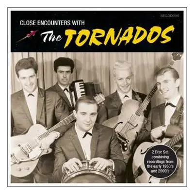 2CD The Tornados: Close Encounters With The Tornados