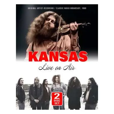 2CD Kansas: Live On Air (2cd)