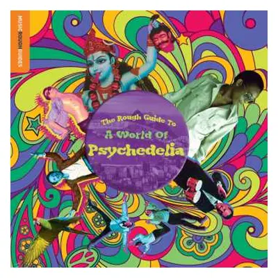 CD Various: The Rough Guide To A World Of Psychedelia