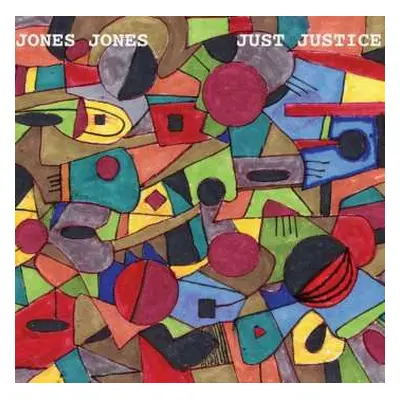 CD Jones Jones: Just Justice