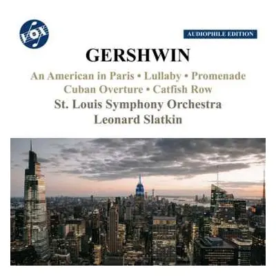 CD George Gershwin: Orchesterwerke