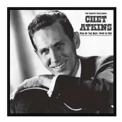 LP Chet Atkins: Country Gentleman: Pick Of The Best 1948-61